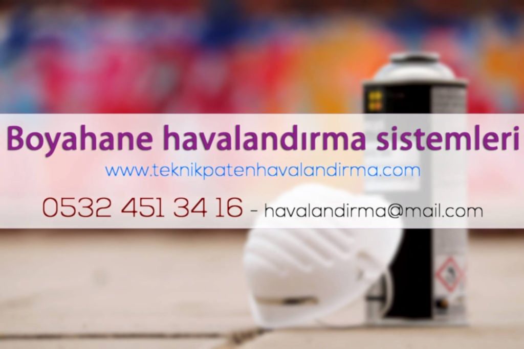 Boyahane Havalandırma Sistemleri