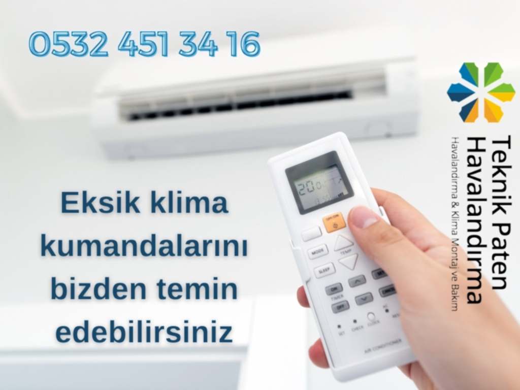 Eksik ve bozuk klima kumandası temini